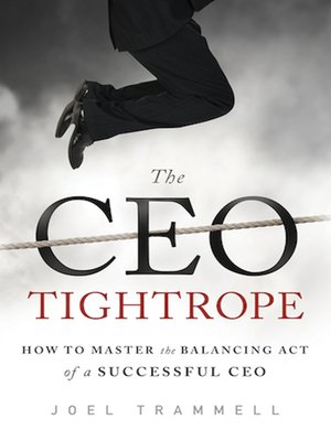 cover image of The CEO Tightrope